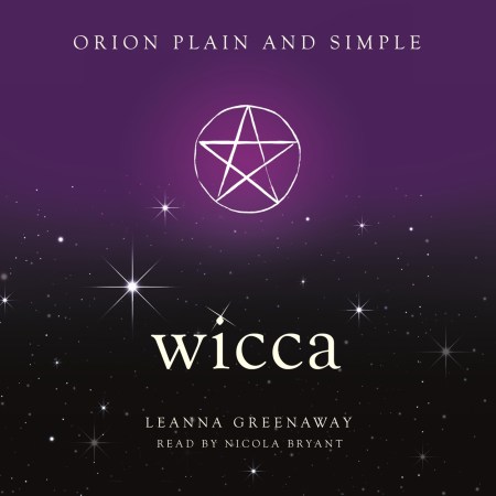Wicca, Orion Plain and Simple